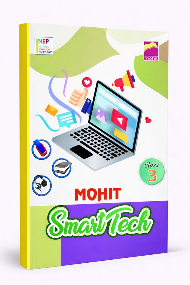 MOHIT Smart Tech Class 3 Textbook - NEP 2020