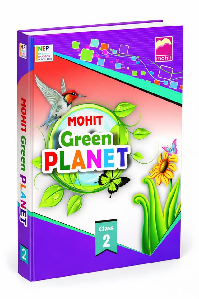 Mohit Green Planet Class 2 Textbook