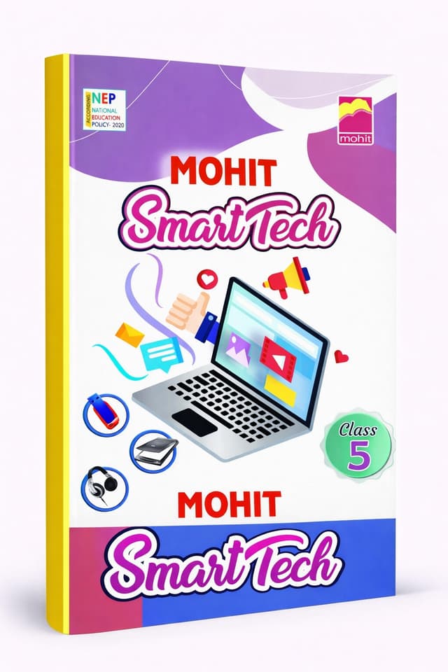 Mohit Smart Tech Class 5 Textbook