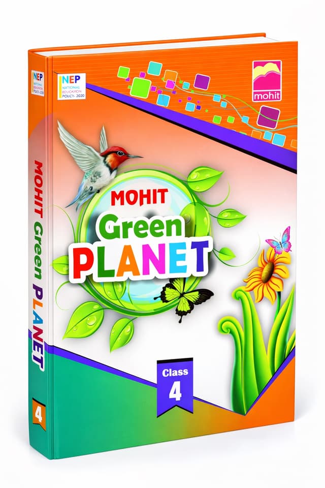 Mohit Green Planet Class 4 Textbook