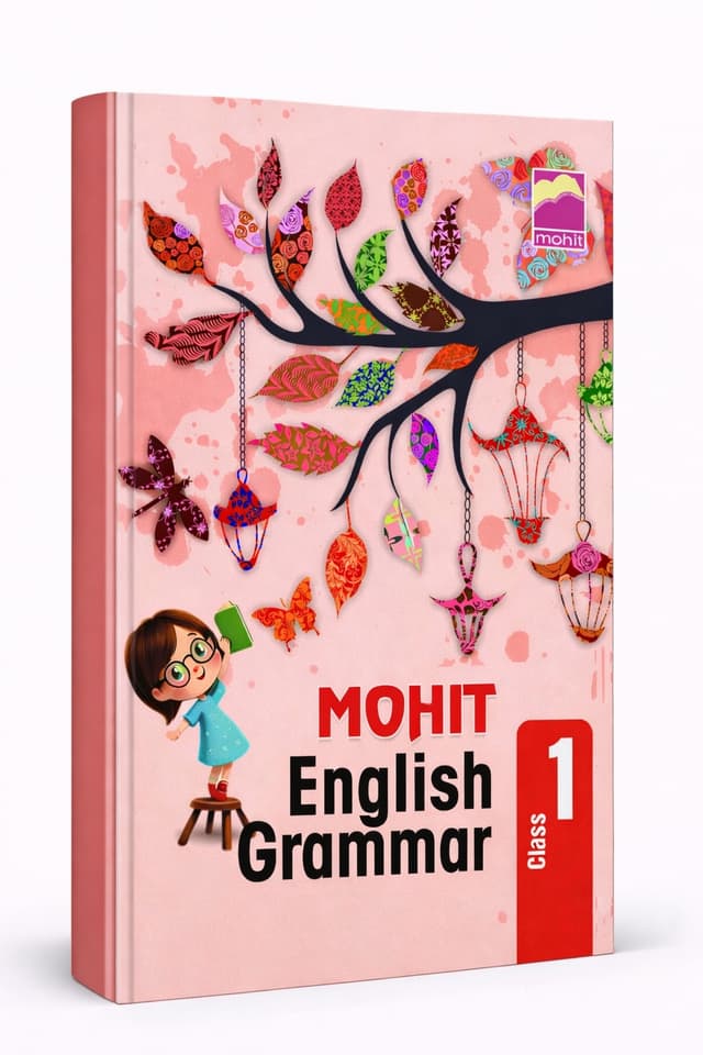 Mohit English Grammar Class 1 Textbook